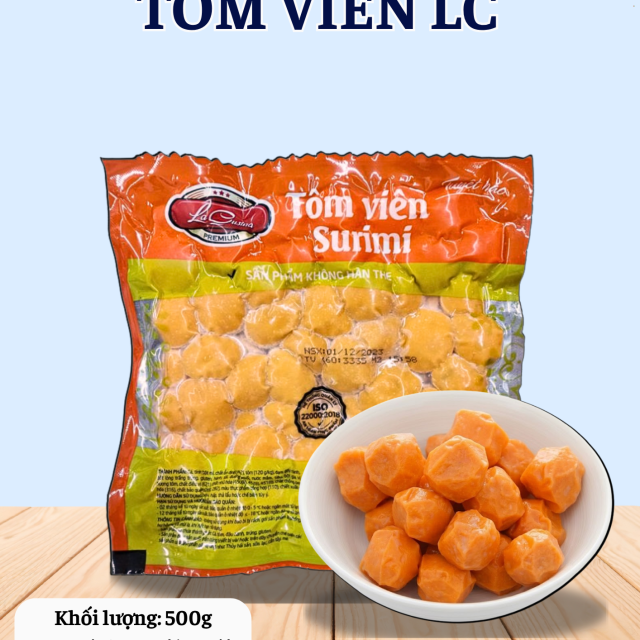 TÔM VIÊN LC 160V 500G 